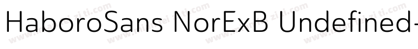 HaboroSans NorExB Undefined字体转换